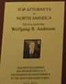 Wall Plaque: Top Attorneys in North America, Wolfang R Anderson
