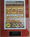 Wall plaque: Washington Law and Politics | Top Washington Lawyers 2006