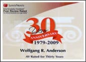 LexisNexis Martindale-Hubbell Peer Review Rated | 30 Year Anniversary 1979-2009 | Wolfgang R Anderson